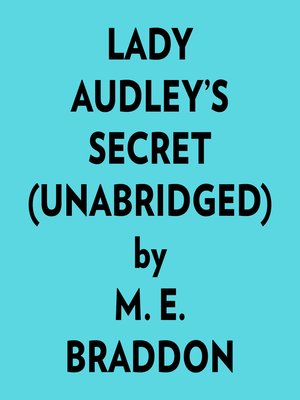 cover image of Lady Audley's Secret (Unabridged)
